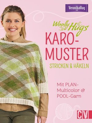 cover image of Woolly Hugs Karo-Muster stricken & häkeln